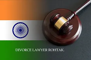 Divorce lawyer Rohtak
